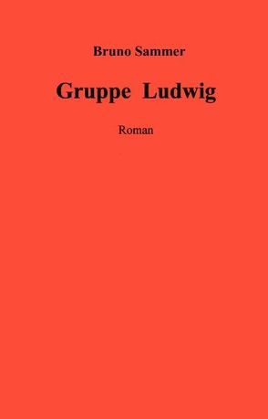 Gruppe Ludwig von Sammer,  Bruno