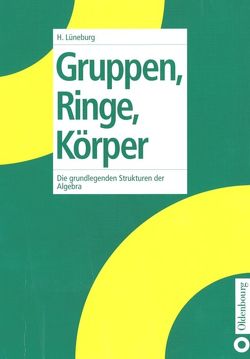 Gruppen, Ringe, Körper von Lüneburg,  Heinz