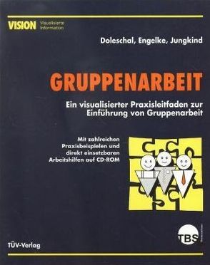 Gruppenarbeit von Doleschal,  Reinhard, Engelke,  Michael, Jungkind,  Winfried