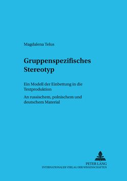 Gruppenspezifisches Stereotyp von Telus,  Magdalena