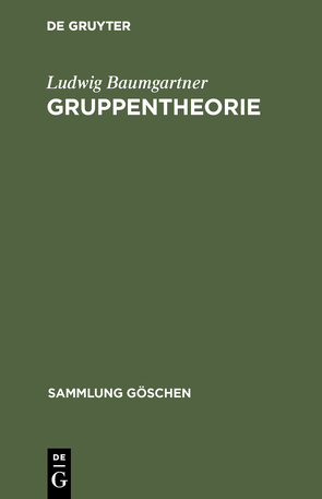 Gruppentheorie von Baumgartner,  Ludwig