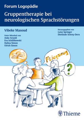 Gruppentherapie für neurologische Sprachstörungen von Maass-Masoud,  Vibeke