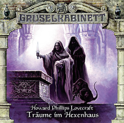 Gruselkabinett – Folge 100 von Bayer,  Hans, Lovecraft,  H. P., Maurer,  Hannes, Thiele,  Louis Friedemann, Zorn,  Hasso