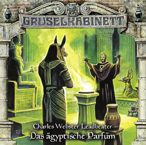 Gruselkabinett – Folge 103 von Leadbeater,  Charles Webster