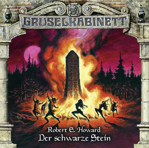 Gruselkabinett – Folge 116 von Bayer,  Hans, Howard,  Robert E., Krohm,  Uli, Wunder,  Dietmar, Zambelly,  Sascha von