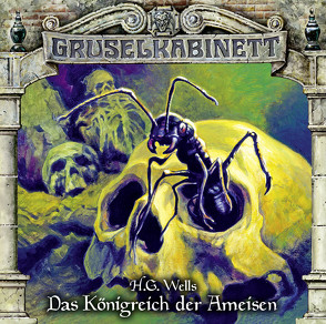 Gruselkabinett – Folge 136 von Baeck,  Jean Paul, Gruppe,  Marc, Primus,  Bodo, Roden,  Simon, Stevens,  Bert, Tennstedt,  Joachim, Wells,  H.G.