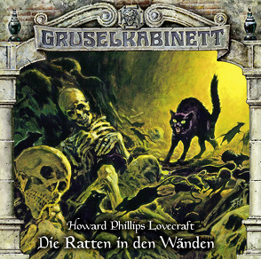 Gruselkabinett – Folge 138 von Baeck,  Jonas, Bayer,  Hans, Gruppe,  Marc, Kurmin,  Dagmar von, Lovecraft,  H. P., Naumann,  Horst