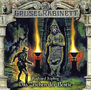 Gruselkabinett – Folge 142 von Berg,  Rolf, Gruppe,  Marc, Kipling,  Rudyard, Martin,  Thomas Balou, Naumann,  Horst, Thull-Emden,  Claus, Weis,  Peter, Zambelly,  Sascha von