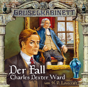 Gruselkabinett – Folge 24 und 25 von Bussinger,  Hans-Werner, Lovecraft,  H. P.