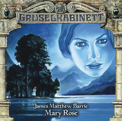 Gruselkabinett – Folge 91 von Barrie,  J M, Niesner,  Timmo, Sanders-Dornseif,  Kerstin, Schenk,  Frank-Otto, Wietzorek,  Luisa