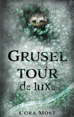 Gruseltour de luxe von Most,  Cora