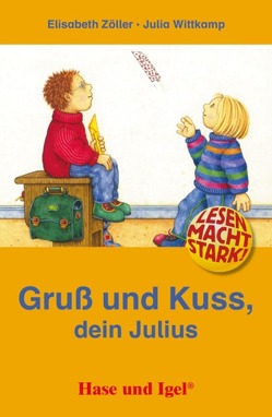 Gruß und Kuss, dein Julius von Zöller,  Elisabeth