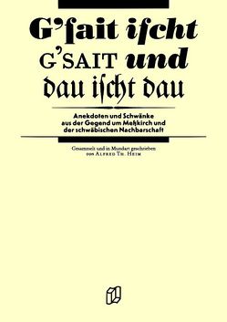 G’sait von Heim,  Alfred Th.