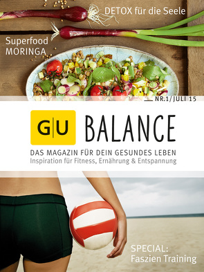 GU BALANCE – Das Magazin für Dein gesundes Leben von Unzer,  Verlag Gräfe und