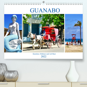 Guanabo – Kutschen, Oldtimer und viel Meer (Premium, hochwertiger DIN A2 Wandkalender 2022, Kunstdruck in Hochglanz) von von Loewis of Menar,  Henning
