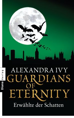 Guardians of Eternity – Erwählte der Schatten von Ivy,  Alexandra, Kerry,  Kim