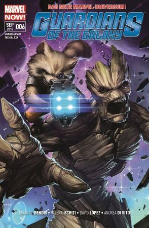 Guardians of the Galaxy von Bendis,  Brian Michael, Schiti,  Valerio