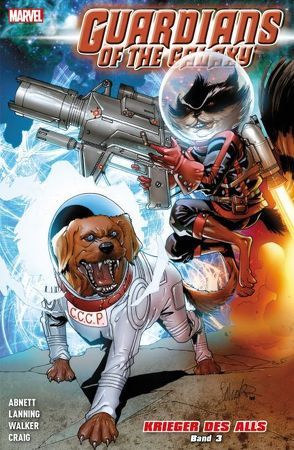 Guardians of the Galaxy: Krieger des Alls von Abnett,  Dan, Pelletier,  Paul