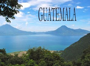 Guatemala – Ein kleiner Bildband von Weiß,  Sabine