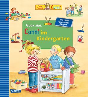 Guck mal: Conni im Kindergarten von Schneider,  Liane, Steinhauer,  Annette