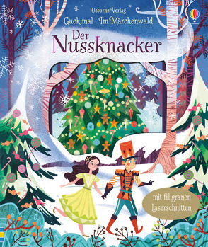 Guck mal – Im Märchenwald: Der Nussknacker von Milbourne,  Anna, Mountford,  Karl James