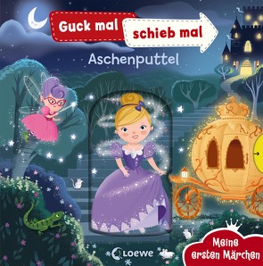 Guck mal, schieb mal! Meine ersten Märchen – Aschenputtel von Taylor,  Dan, Weber,  Susanne