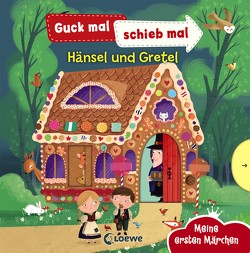 Guck mal, schieb mal! Meine ersten Märchen – Hänsel und Gretel von Taylor,  Dan, Weber,  Susanne