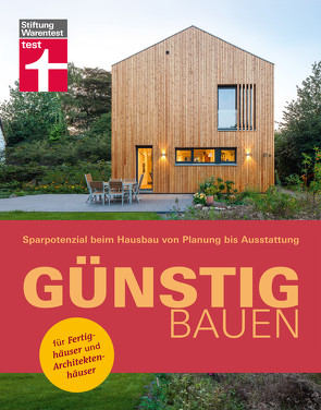 Günstig bauen: Sparen durch gute Planung – Bauwerk & Materialien von Rühm,  Bettina