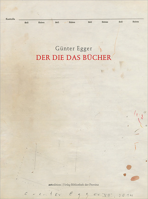 Günter Egger – DER DIE DAS BÜCHER von Egger,  Günter