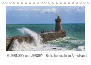 GUERNSEY und JERSEY – Britische Inseln im Ärmelkanal (Tischkalender 2022 DIN A5 quer) von Kuhr,  Susann