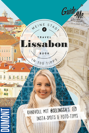 GuideMe Travel Book Lissabon – Reiseführer von Baass,  Selina