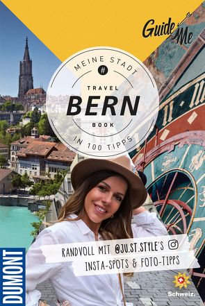 GuideMe Travel Book Bern – Reiseführer von Stöckli,  Judith