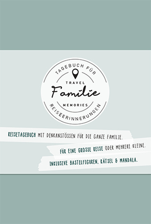 GuideMe Travel Memories „Familie“ – Reisetagebuch von Messerli,  Debora