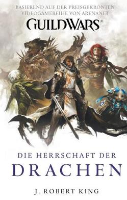 Guild Wars von King,  Robert J