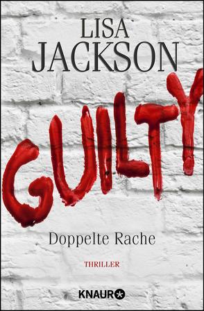 Guilty – Doppelte Rache von Jackson,  Lisa, Lake-Zapp,  Kristina