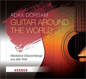 Guitar around the world von Dörsam,  Adax