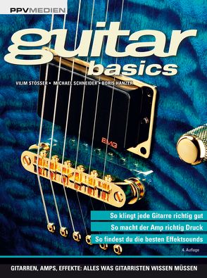 guitar basics von Hanzer,  Boris, Schneider,  Michael, Stößer,  Vilim