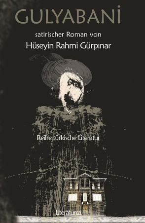 Gulyabani von Bartsch,  Patrick, Caner,  Mesut, Gürpınar,  Hüseyin Rahmi