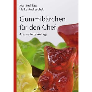 Gummibärchen für den Chef von Batz,  Manfred