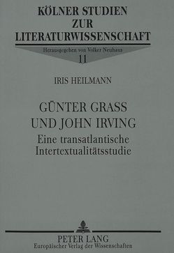 Günter Grass und John Irving von Heilmann,  Iris