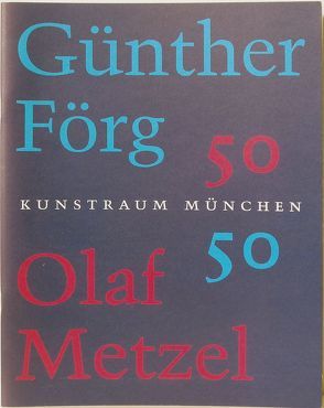 Günther Förg / Olaf Metzel von Horn,  Luise