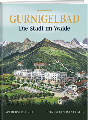 Gurnigelbad von Raaflaub,  Christian