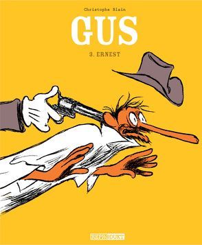 Gus / Gus 3 – Ernest von Blain,  Christophe, Pröfrock,  Ulrich