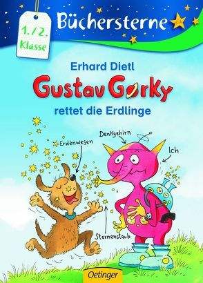 Gustav Gorky rettet die Erdlinge von Dietl,  Erhard