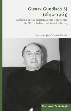 Gustav Gundlach SJ (1892–1963) von Große Kracht,  Hermann-Josef