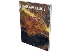 Gustav Kluge: Druckstöcke 1983–2018 von Gercken ,  Günther, Keß-Hälbig,  Maren, Kluge,  Gustav, Schmidt,  Hans-Werner