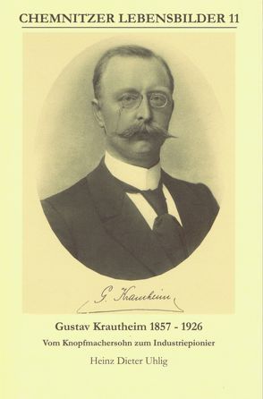Gustav Krautheim 1857-1926 von Uhlig,  Heinz Dieter