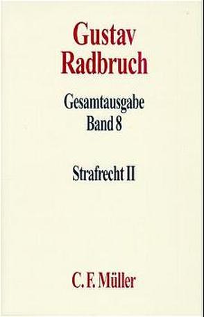 Gustav Radbruch Gesamtausgabe von Kaufmann,  Arthur