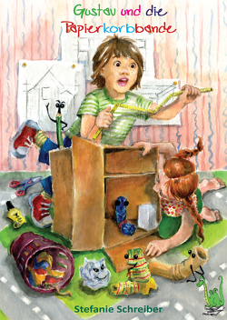 Gustav und die Papierkorbbande von Schreiber,  Stefanie