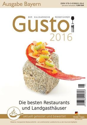 GUSTO Bayern 2016 von Oberhäußer,  Markus J